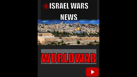 ISRAEL Wars news