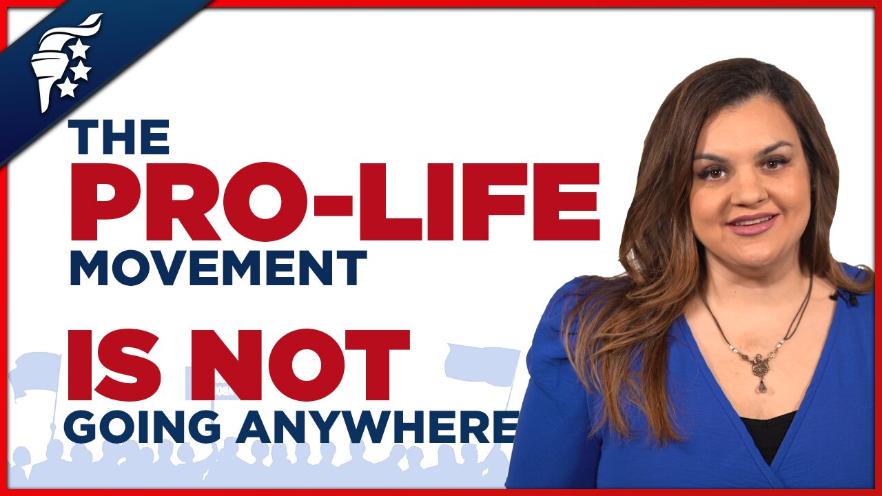 Abby Johnson | The Pro-Life Movement Is Not Going Anywhere