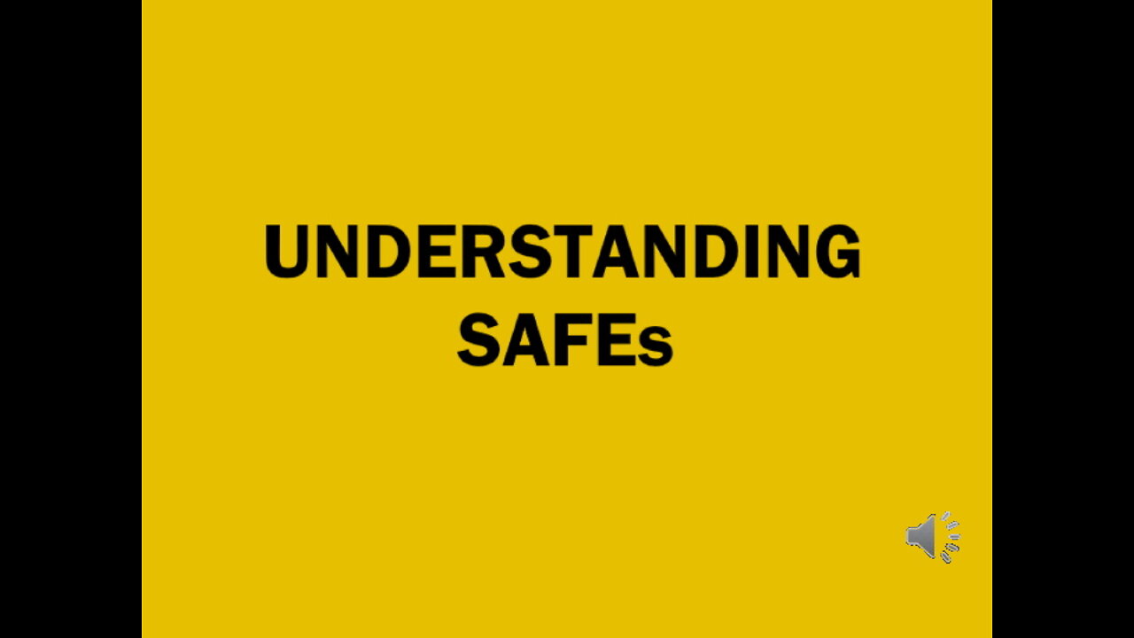 Understanding SAFEs