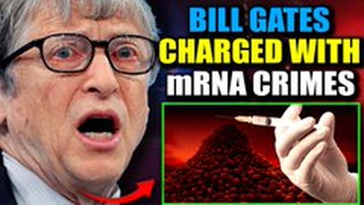 🚨 Judge Orders Bill Gates To Stand Trial for 'Murdering Millions' via mRNA Jabs