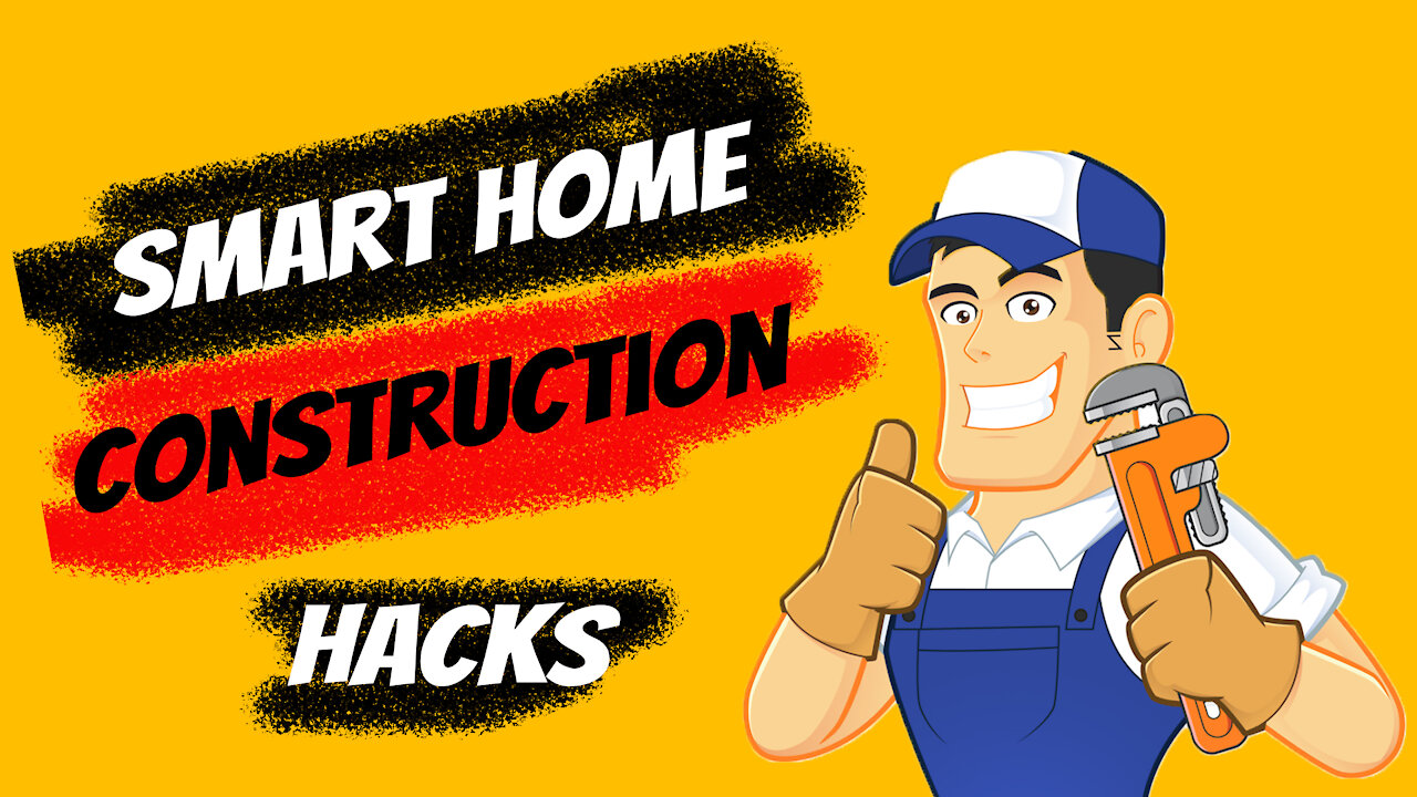 Smart Home Construction Ideas From An Ingenious Worker