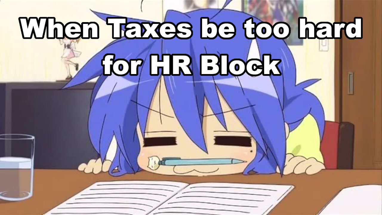 HR Block Can't Do Taxes Right, Here is WHY!