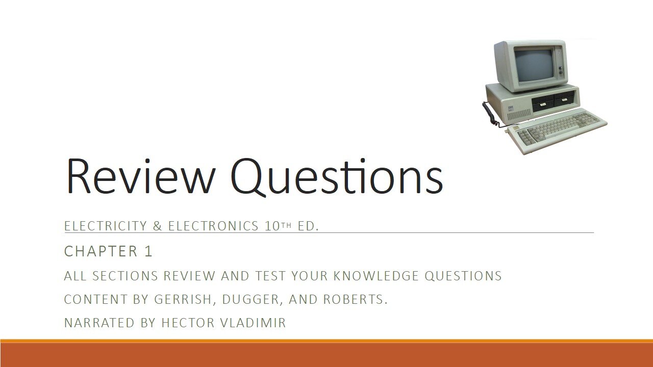 01 The science of electricity - Review questions