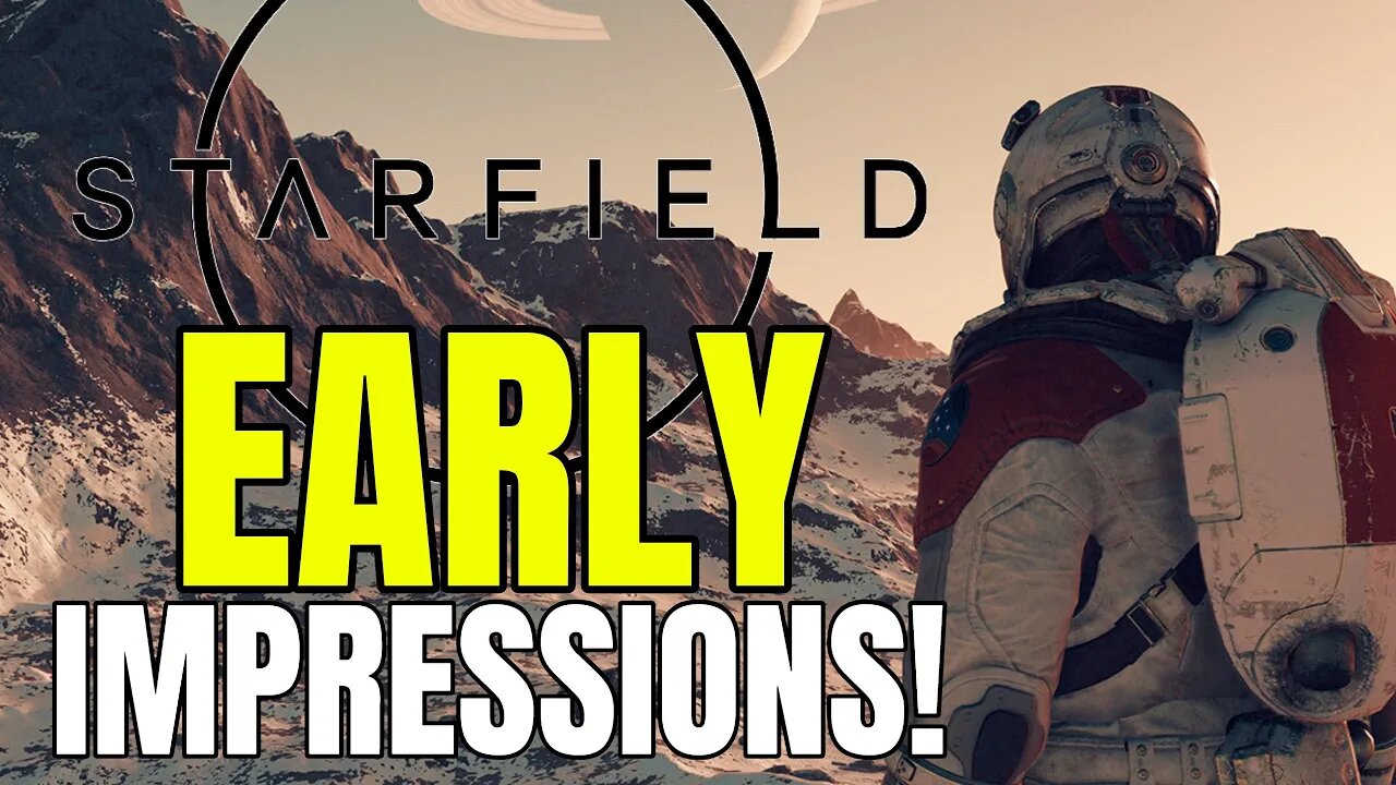 EARLY Starfield Impressions Have Just Arrived! | Bugs, Visuals & More (NO SPOILERS)