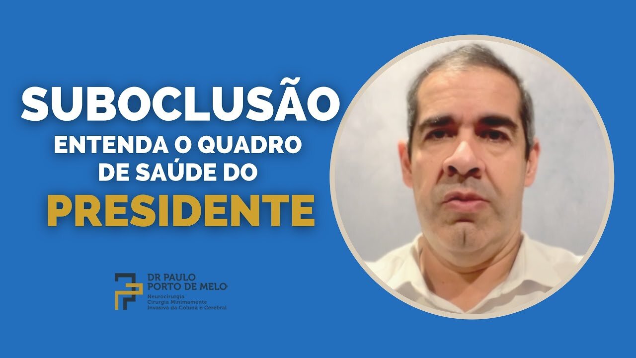 SUBOCLUSÃO - quadro de SAÚDE do PRESIDENTE #suboclusão #obstruçãointestinal #presidenteinternado