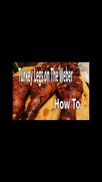 Smoked Turkey Legs how to smoke on a charcoal grill!