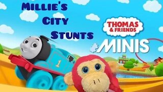 Chopstix and Friends! Thomas and Friends: Minis part 39 - Millie's City Stunts! #thomasandfriends