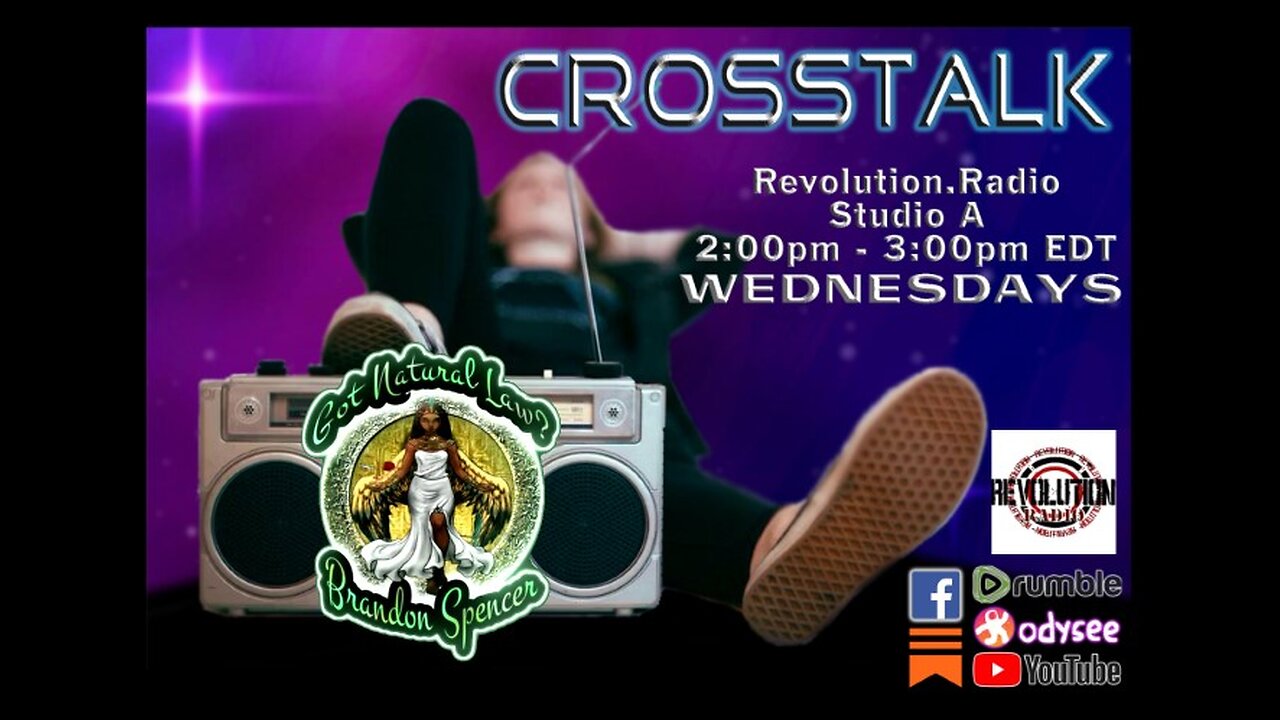 CrossTalk! on Revolution Radio Ep.3 with Special Guest Brandon Spencer "The Importance of Knowledge"