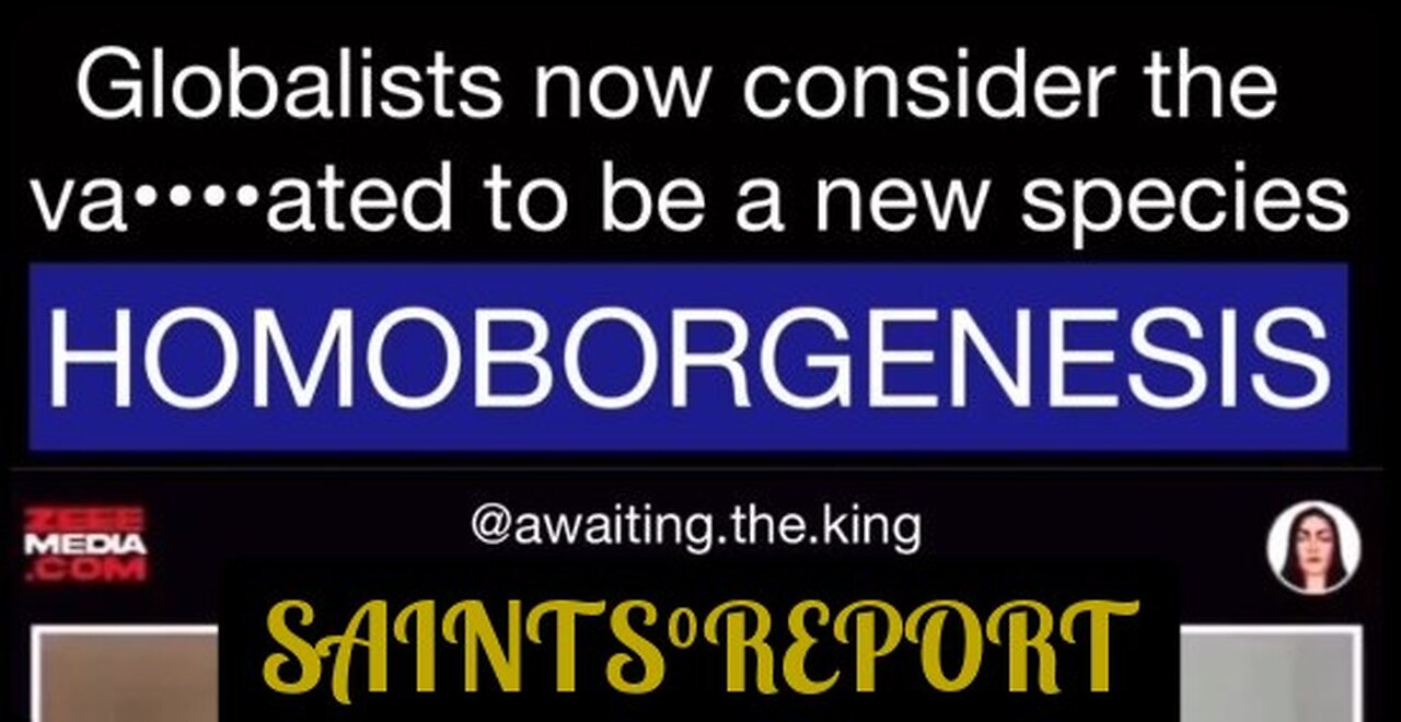 ⚫1934. HOMOBORGENESIS, The Vaccinated By Globalists New Definition