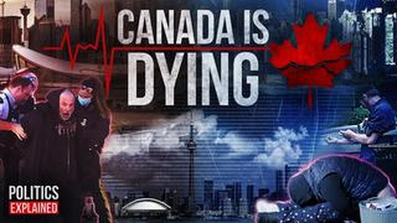 CANADA IS DYING