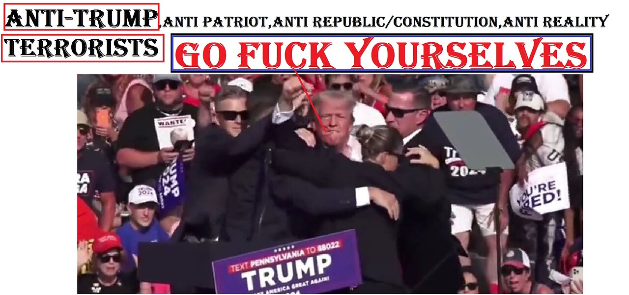 ANTI TRUMPERS-GO FUCK YOURSELF-Kamaha-ha ha ha ha ha ha ha ha ha ha
