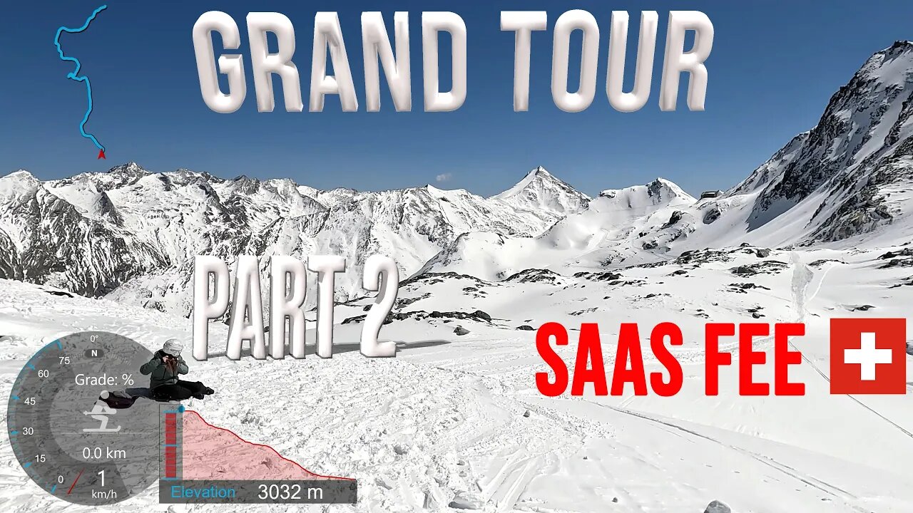 [4K] Skiing Saas Fee, Grand Tour Part 2 - 3033m Egginerjoch, Wallis Switzerland, GoPro HERO11