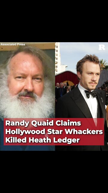 Randy Quaid Claims Hollywood Star Whackers Killed Heath Ledger