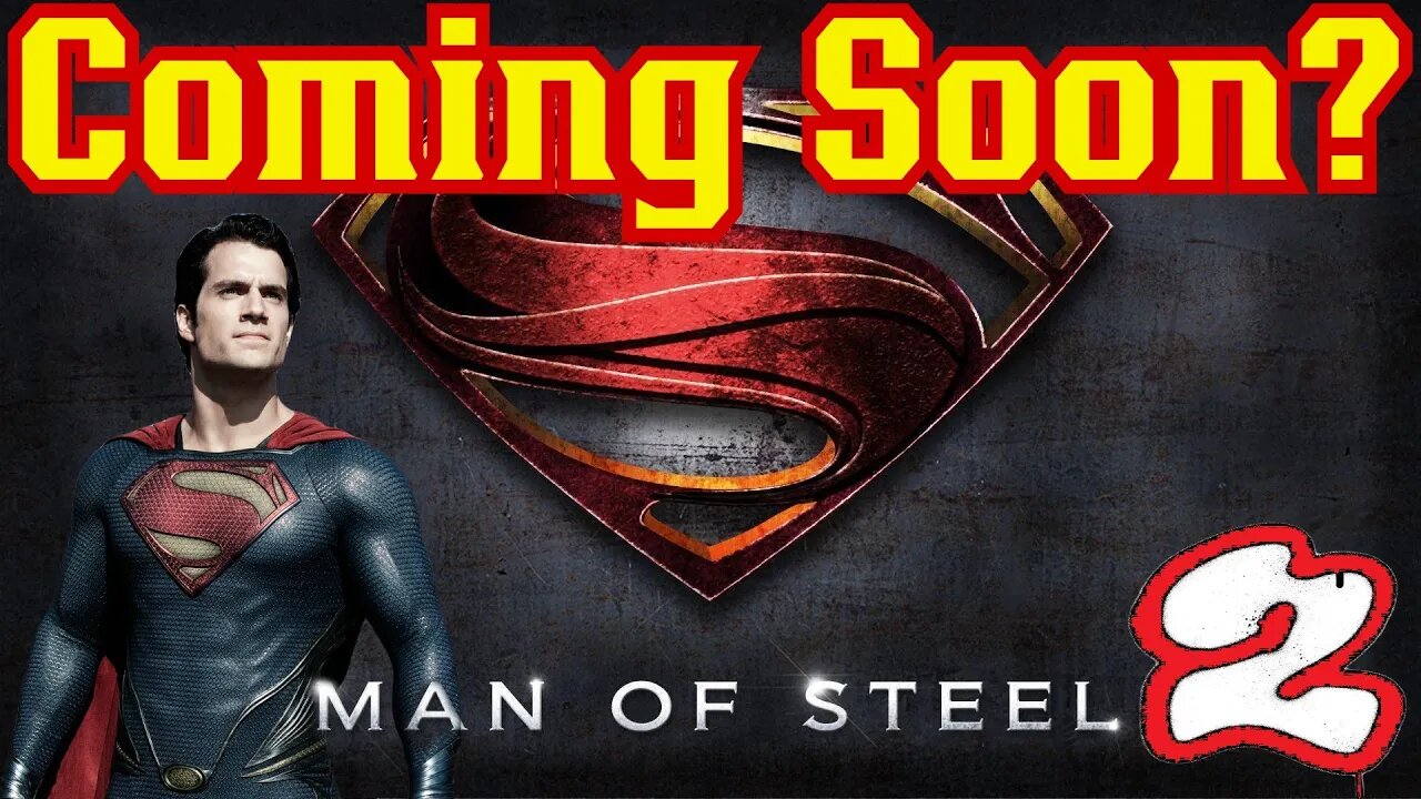 Superman Man of Steel 2 Is Coming