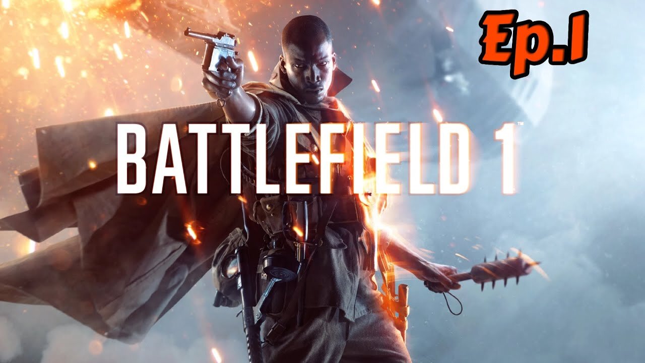 battlefield 1[Ep.1]the great WW1 at all time w/Tailsly