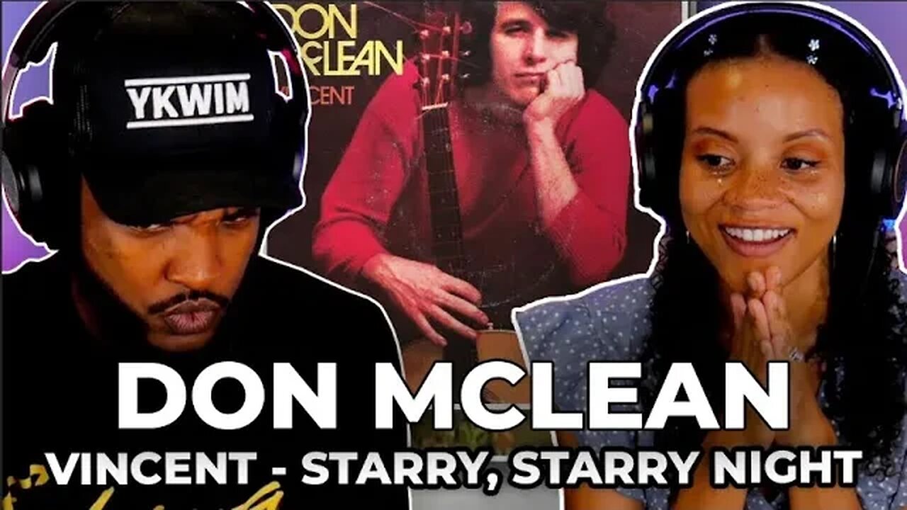 🎵 Don McLean - Vincent (Starry, Starry Night) REACTION