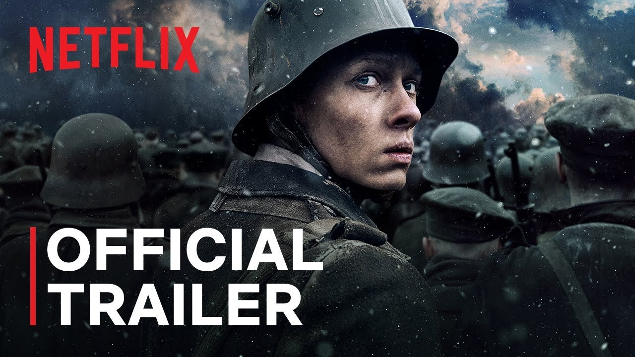 All Quiet on the Western Front Official Trailer Netflix Latest Update & Release Date