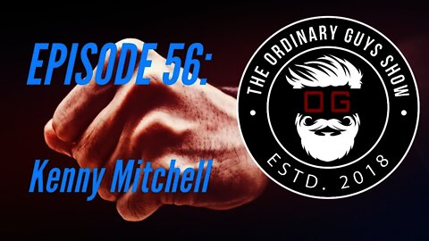 Episode 56: Kenny Mitchell