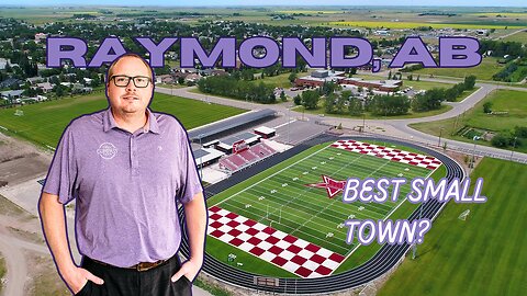 Become a World-Class Athlete in THIS Alberta Small Town! | Welcome to Raymond