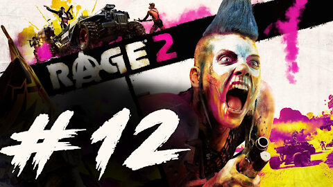 Rage 2: Walkthrough 12