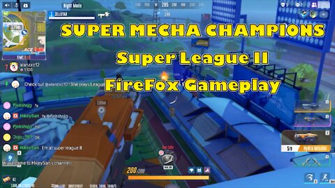 Super Mecha Champions | 🦸‍♂️ Super League II ⭐ | 🏆 Mecha: FireFox Gameplay 🤖