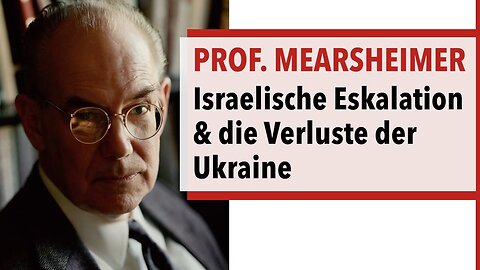 Prof. Mearsheimer über die israelische Eskalation & die Verluste der Ukraine@acTVism Munich🙈