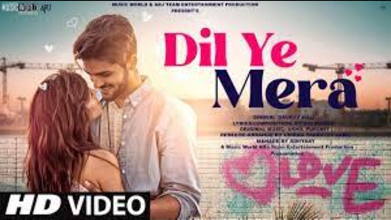 New Song 2022 | Dil Ye Mera | New Hindi Song | Romantic Love Song | Romantic Love Story | Video Song