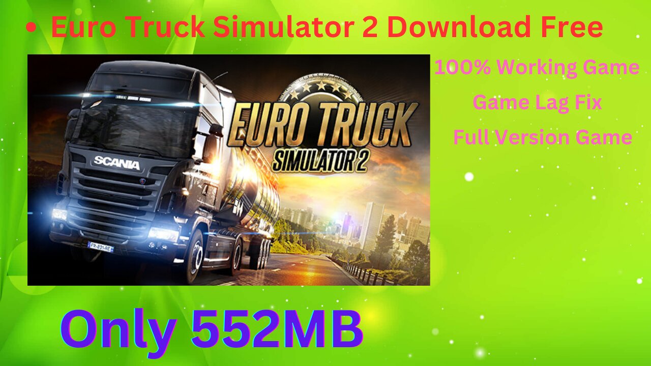 How To Download Euro Truck Simulator 2