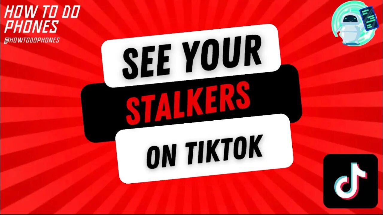 See Stalkers On TikTok