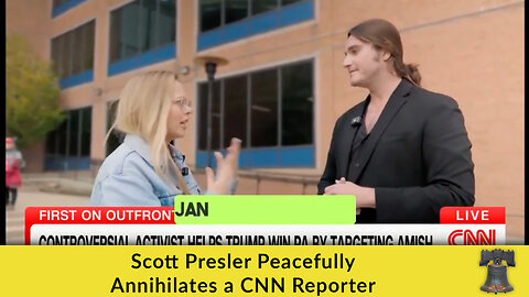 Scott Presler Peacefully Annihilates a CNN Reporter