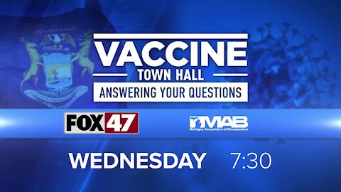 FOX 47 News partners with TV stations for 'Vaccine Town Hall: Answering Your Questions'