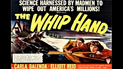 THE WHIP HAND 1951 Bizarre Cold War Story of Former Nazis Plotting Germ Warfare FULL MOVIE in HD