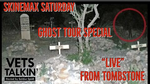 LIVE Ghost Investigation From Tombstone | Special Skinemax Saturday