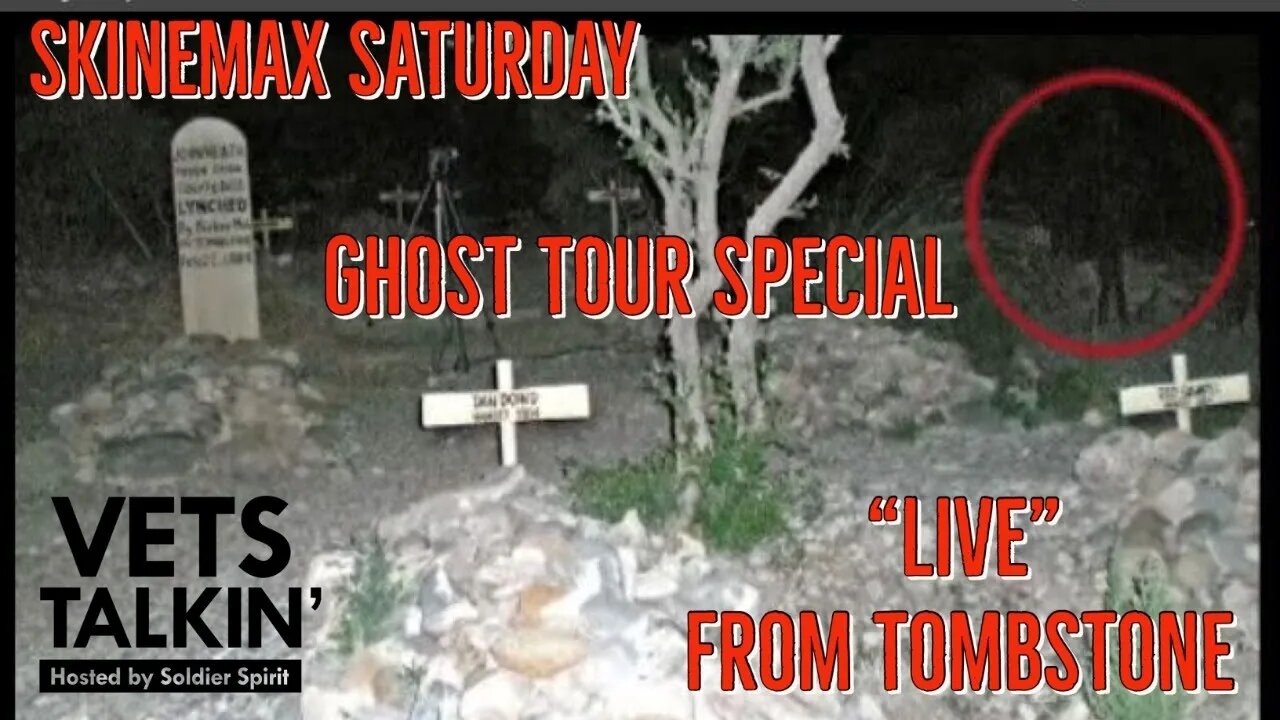 LIVE Ghost Investigation From Tombstone | Special Skinemax Saturday