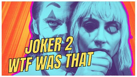 Joker 2 A Trainwreak