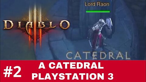 #2 ELE AINDA ESTA VIVO - DIABLO 3 PLAYSTATION 3