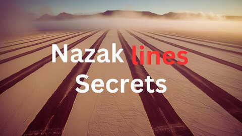 WHEN Ancient Civilization Created Mind-Blowing Nazca Lines: Uncovering the Mystery!