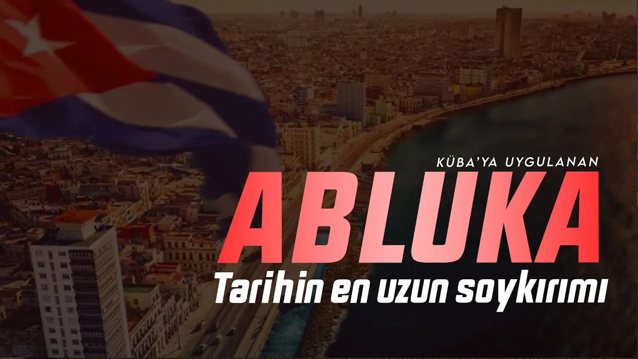 Küba'ya Uygulanan Abluka - Tarihin En Uzun Soykırımı (Belgesel)