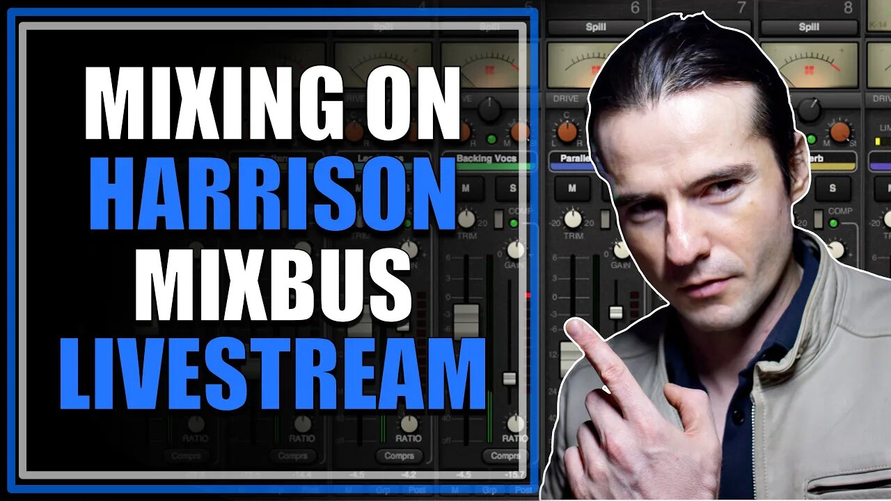 Mixing on Harrison Mixbus Livestream | Mixing Electronic Music In the Box Part 8