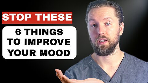 6 Things I Would STOP DOING to improve my MOOD in 2025 (from a Board-Certified Psych PA)