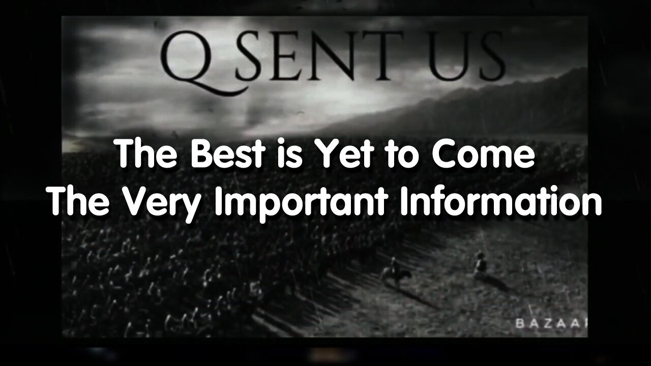 The Best is Yet to Come July 30 > The Very Important Information