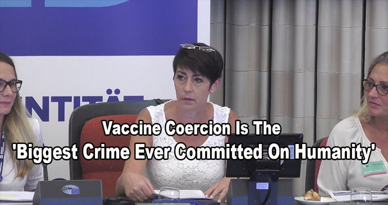 Vaccine Coercion Is The 'Biggest Crime Ever Committed On Humanity'