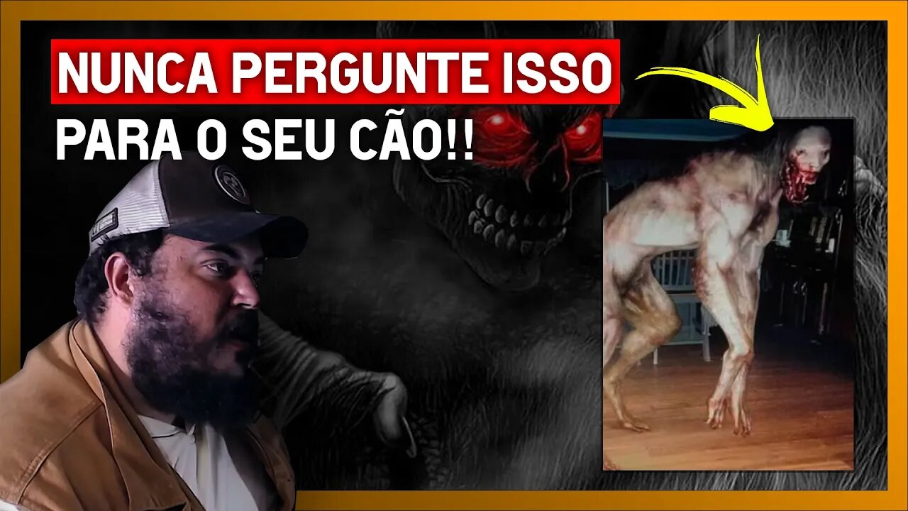 NUNCA PERGUNTE ISSO PARA O SEU CÃO!! (Mundo espiritual, Entidades, Demônios, Fantasmas, Apocalipse)