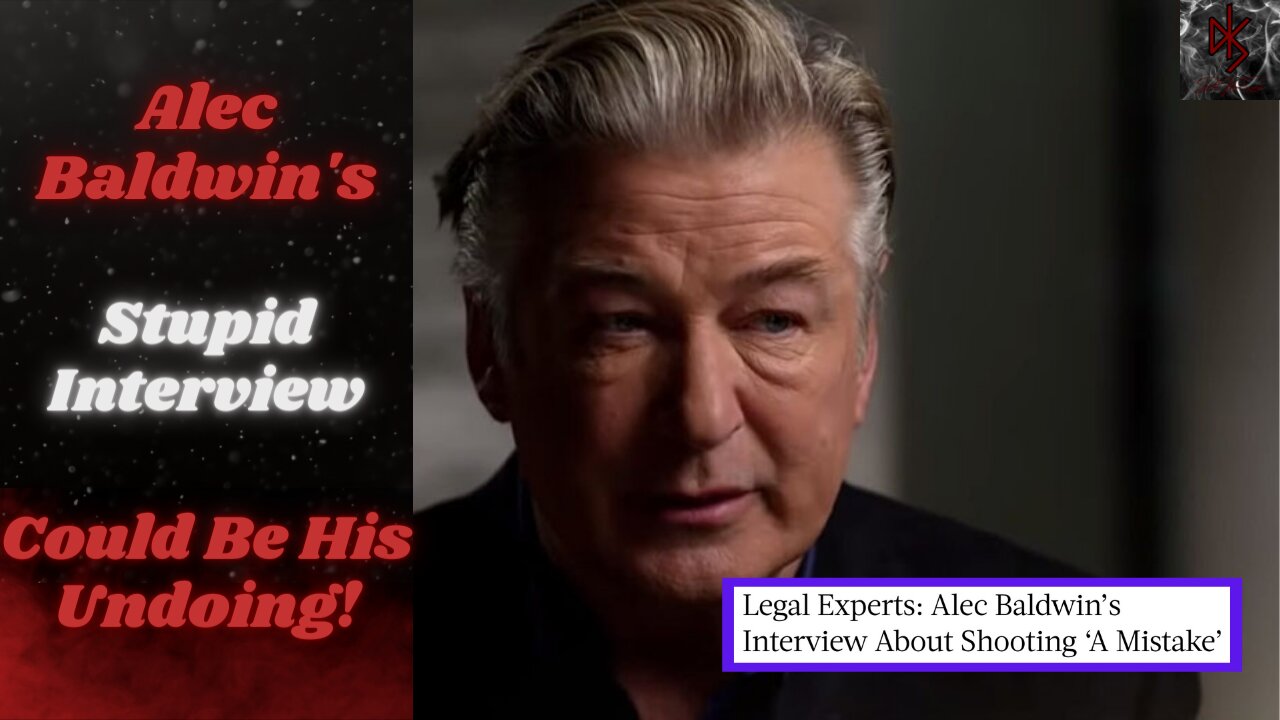 Alec Baldwin's ABC Interview Was a HORRIBLE Mistake, Could It Lead to Criminal Charges?