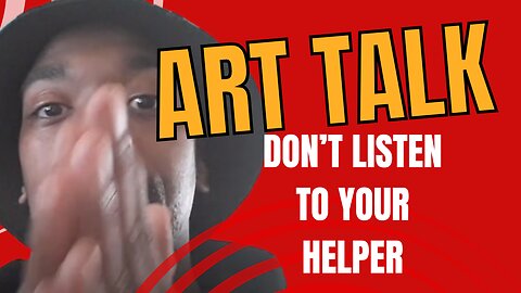 [ART TALK] Don't Be Decieved By Your "Helper", mini rant