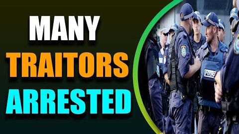 MANY TRAITORS ARE BEING ARRESTED TODAY BIG UPDATE