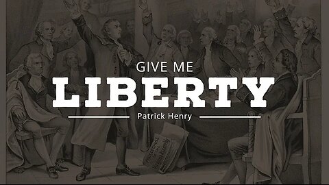 Patrick Henry: Give Me Liberty or Give me Death! Surrounding History at the Time of This Famous Speech