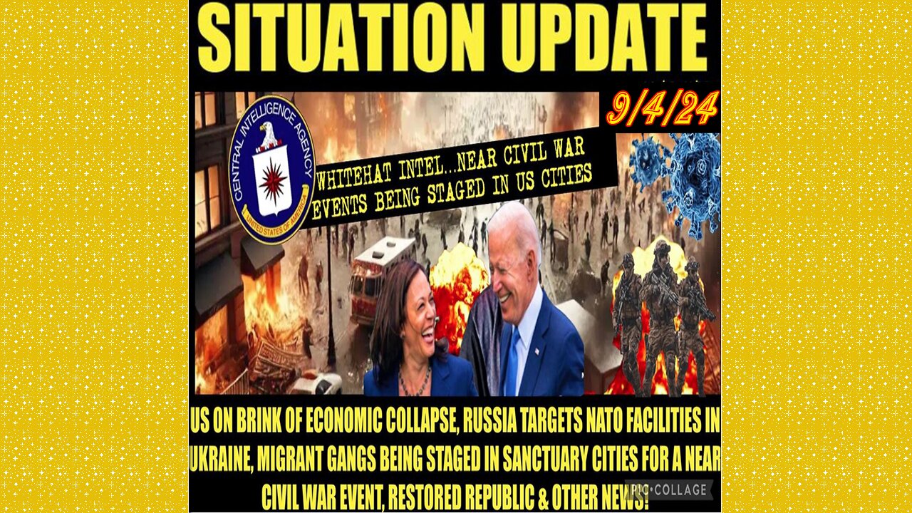 SITUATION UPDATE 9/4/24 - Near Civil War Events Unfolding, Russia Attacks Nato, Financial Crash