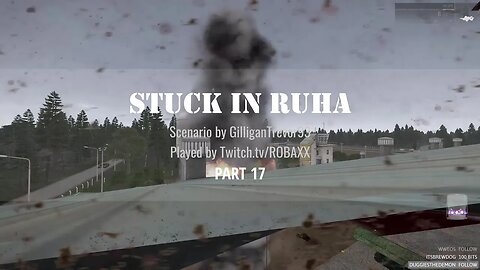 17 - Stuck in Ruha - The Best Arma 3 Zombie Adventure