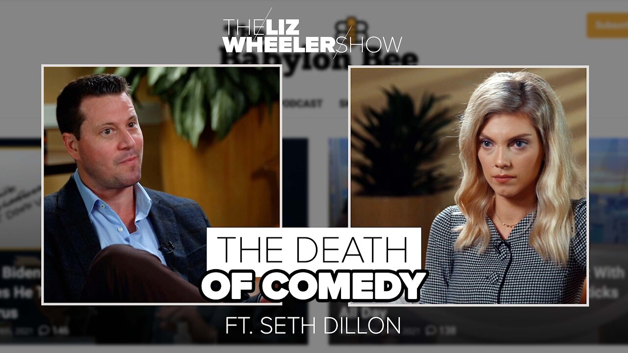 The Death of Comedy ft. Seth Dillon | The Liz Wheeler Show